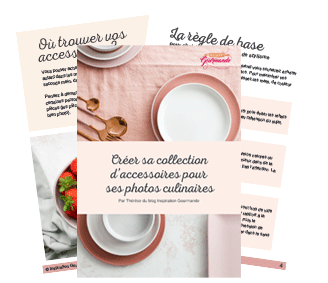 Ebook gratuit pour se créer une base d'accessoires en stylisme culinaire